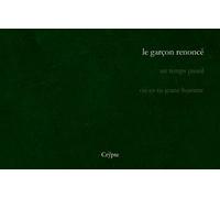 Le garçon renoncé Un temps pareil, Où es-tu jeune homme, (2ème édition) - Matthieu Freyheit - De La Crypte Eds - broché - Poésie