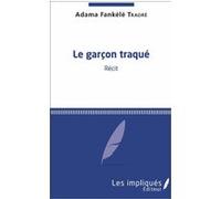 Le Garçon traqué Adama Traoré (Auteur)