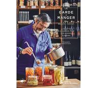 Le Garde-manger de Benoît Castel 75 recettes à conserver pour bien manger plus tard - Benoît Castel - La Martiniere Eds De - relié - Beau livre