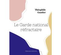 Le Garde National Réfractaire