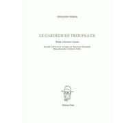 Le Gardeur de troupeau - Fernando Pessoa - Unes Eds - broché - Poésie