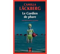 Camilla Läckberg – Le Gardien de phare – Roman – Poche