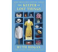 Le gardien des choses perdues : lauréat du Richard & Judy Readers' Award et best-seller du Sunday Times