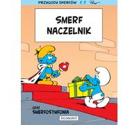 Le gardien des schtroumpfs. Schtroumpfs
