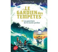 Le gardien des tempêtes - Tome 2 Les guerriers de la marée perdue - Catherine Doyle - Ldp Jeunesse - Poche - Roman junior