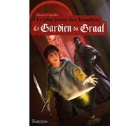 Le Gardien du Graal