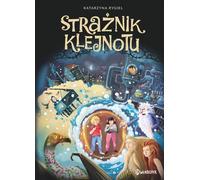 Le gardien du joyau de Katarzyna Rygiel (Buch auf Polnisch)