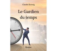 Le Gardien Du Temps