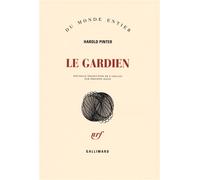 Le Gardien - Harold Pinter - Gallimard - broché - Théâtre
