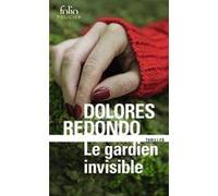 Le gardien invisible Dolores Redondo (Auteur), Marianne Millon (Traduction)