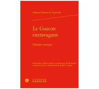 Le Gascon Extravagant - Histoire Comique