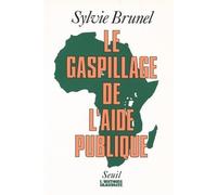 Le Gaspillage De L'aide Publique