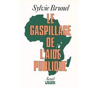 Le Gaspillage de l'aide publique