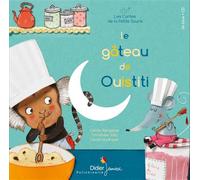 Le Gâteau de Ouistiti, livre-CD - Cecile Bergame - Didier Jeunesse - broché - Album jeunesse dès 3 ans