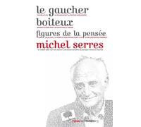 Le gaucher boiteux: Figures de la pensée