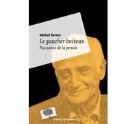 Le gaucher boiteux - Poche - Michel Serres - Le Pommier - Poche - Essai