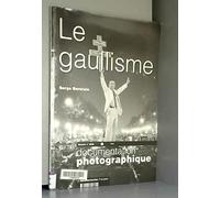 Le gaullisme Documentation photographique - Les dossiers N°8050