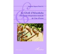 Le Gbofé d'Afounkaha