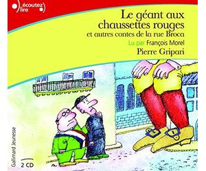 Le Géant aux Chaussettes Rouges et Autres Contes de la Rue Broca by Pierre Gripari (2011-02-03)