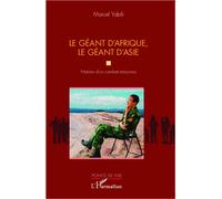 Le géant d'Afrique, le géant d'Asie Histoire d'un combat méconnu - Marcel Yabili - L'harmattan - broché - Essai