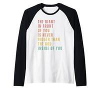 Le Géant Devant Toi n'est Jamais Plus Grand Que Dieu. Manche Raglan