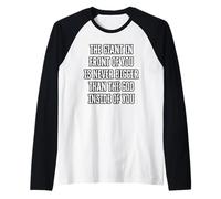 Le Géant Devant Toi n'est Jamais Plus Grand Que Dieu. Manche Raglan
