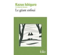 Kazuo Ishiguro – Le géant enfoui – Poche