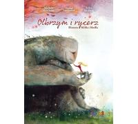 Le géant et le chevalier L'histoire de MiMa et MreRa Michele Marchitto, Pieri Erika De (Buch auf Polnisch)