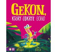 Le gecko qui a découvert l'écho