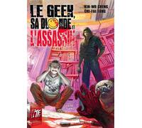 Le geek, sa blonde et l'assassin - Kin-Wo Cheng - Akata - broché - Manga