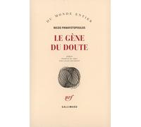 Le Gène du doute Nicos Panayotopoulos (Auteur), Gilles Decorvet (Traduction)