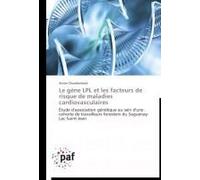 Le Gène Lpl Et Les Facteurs De Risque De Maladies Cardiovasculaires