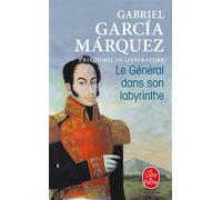 Le Général dans son labyrinthe - Gabriel García Márquez - Lgf - Poche - Roman