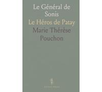 Le Général de Sonis: Le Héros de Patay