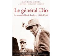 Le général Dio, connétable de Leclerc - Jean-Paul Michel - Giovanangeli Bernard - broché - Essai