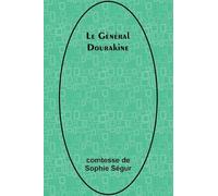 Le Général Dourakine