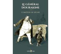 Le général Dourakine: - Edition illustrée par 85 gravures