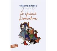 Sophie Comtesse de Ségur – Le général Dourakine – Broché – Gallimard Jeunesse