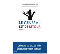 Le Général Est De Retour
