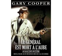 Le Général Est Mort À L'aube