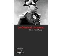 Le Général Lanrezac Pierre-Henri Aubry (Auteur)