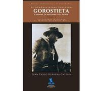 Le Généralissime Cristero Gorostieta - Tome 1 Juan Pablo Castro (Auteur)