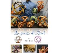 Le Genese di Axel
