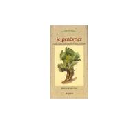 Valérie Bertaudière-Montès & Nicolas Montès – Le Genévrier – Illustré par Monique Giraud