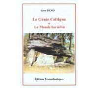 Le Génie Celtique et Le Monde Invisible