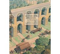 Le Génie civil de l'armée romaine