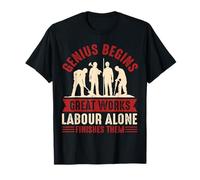 Le génie commence de grandes œuvres, le travail seul les T-Shirt