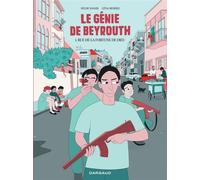 Le génie de Beyrouth - Tome 1 - Rue de la fortune de Dieu - Lena Merhej - Dargaud - cartonné - Bande dessinée
