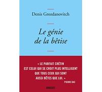 Le génie de la bêtise