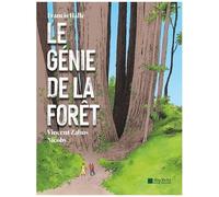 Le Génie de la forêt – Les Éditions Albin Michel
